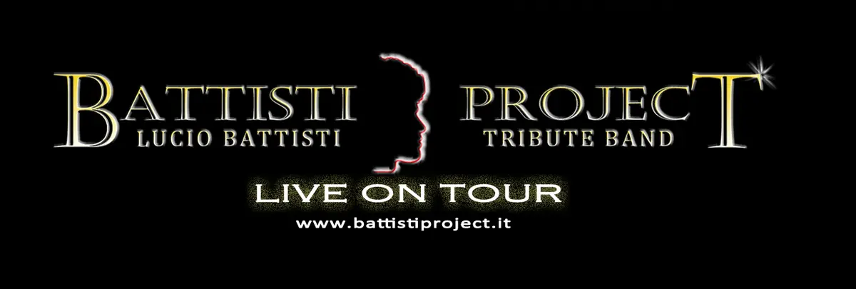 Battisti Project Live on Tour